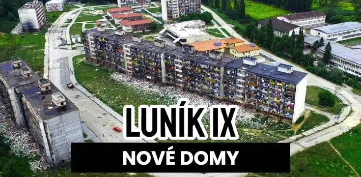 Lunik IX nové domy