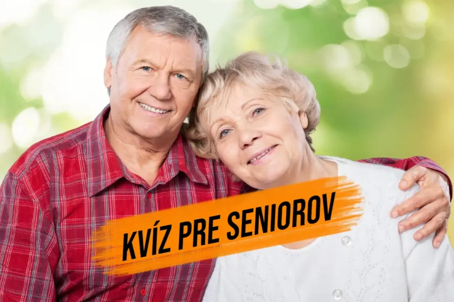 kvíz pre seniorov