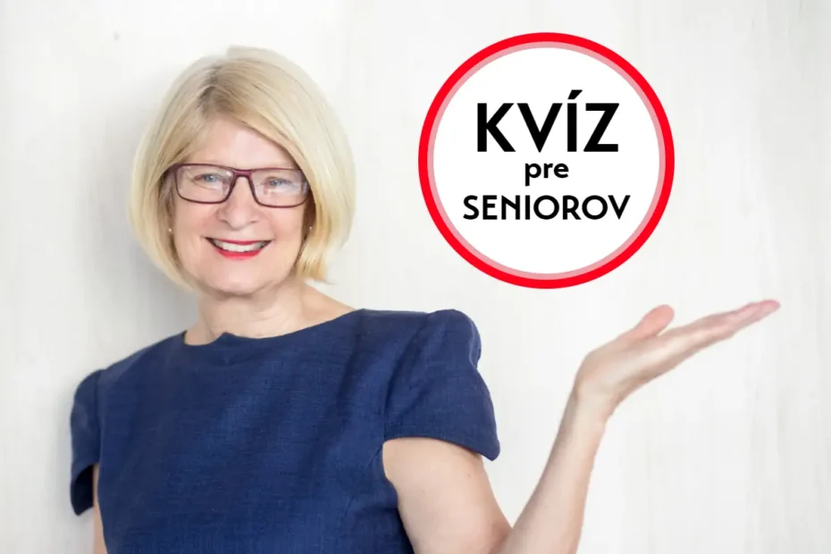 kvíz pre seniorov