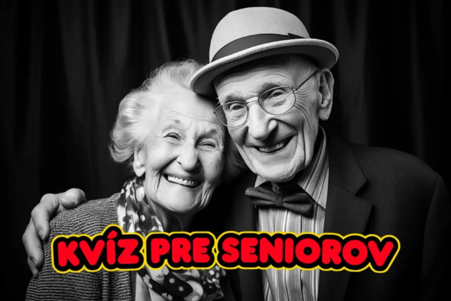 kvíz pre seniorov