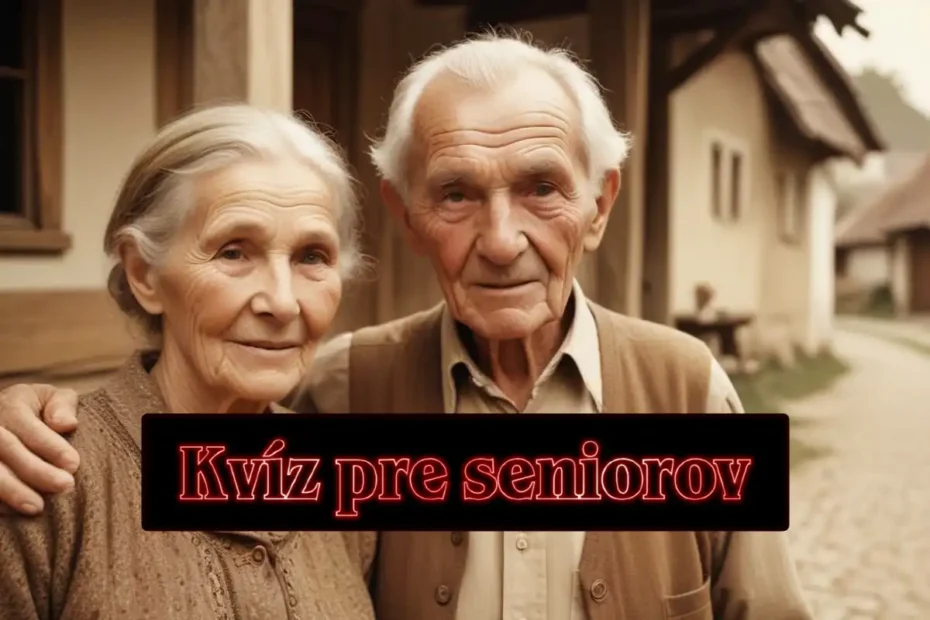 kvíz pre seniorov