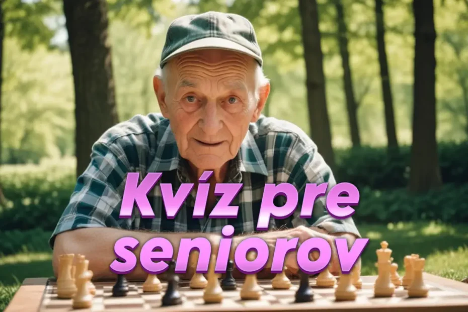 kvíz pre seniorov