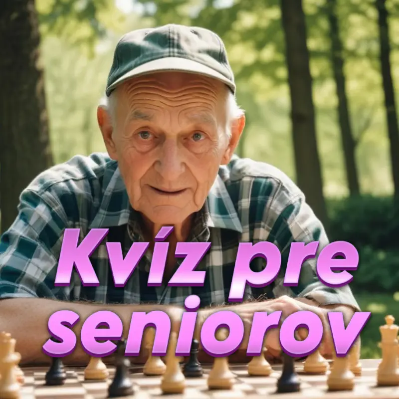 Otestujte svoje vedomosti v našom kvíze pre seniorov (#87) 2 kvíz pre seniorov
