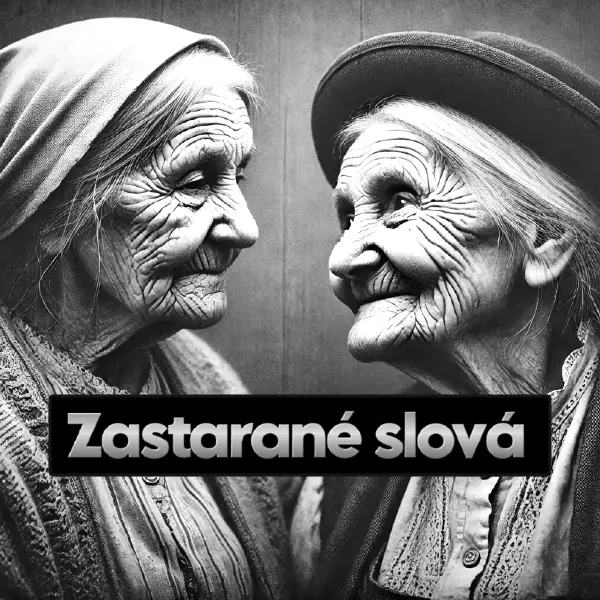 zastarané slová kvíz