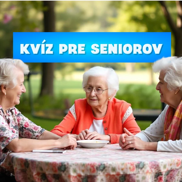 kvíz pre seniorov