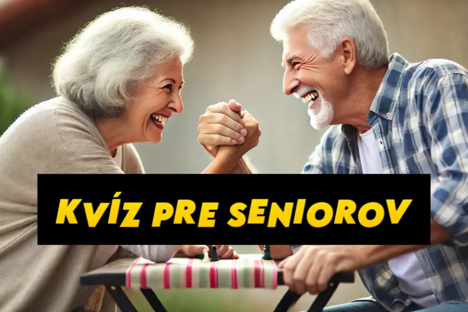 kvíz pre seniorov