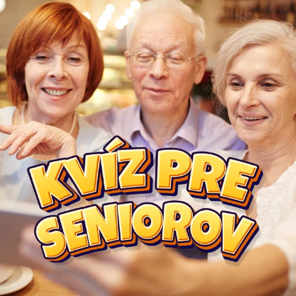 kvíz pre seniorov