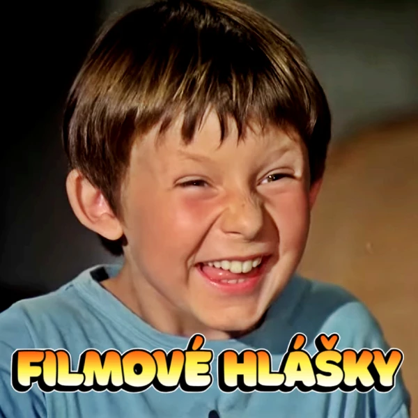 hlášky z českých filmov