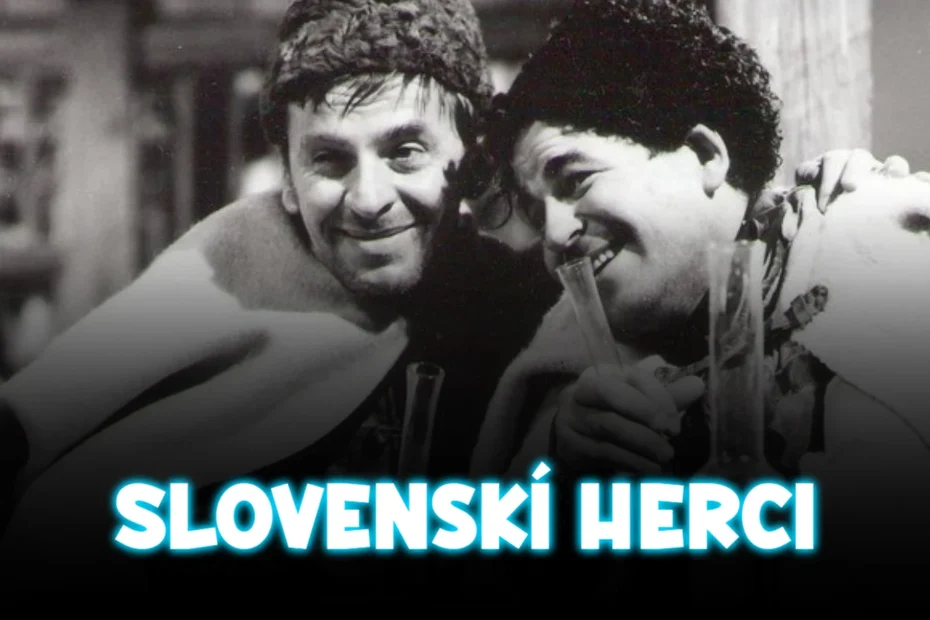 slovenskí herci