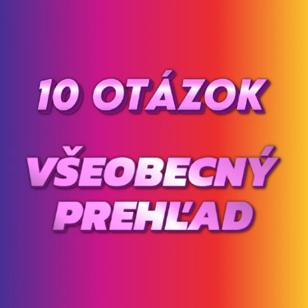 všeobecný prehľad