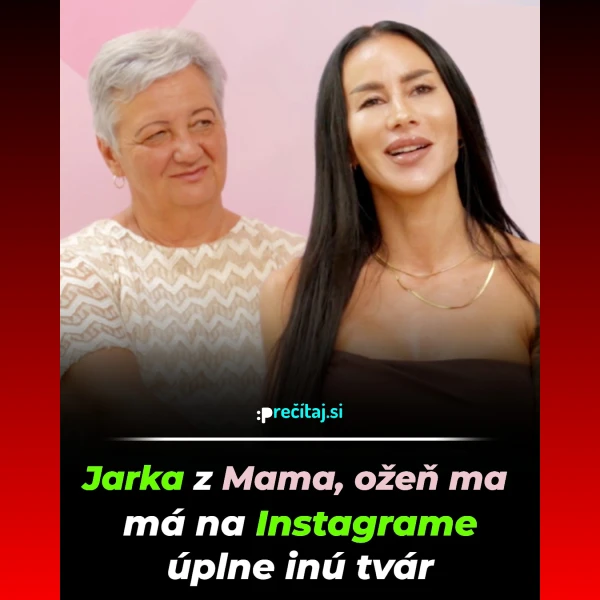 Jarka z Mama ožeň ma priznáva: Chcem krásneho chlapa, veď ja sa tiež snažím 3 Jarka