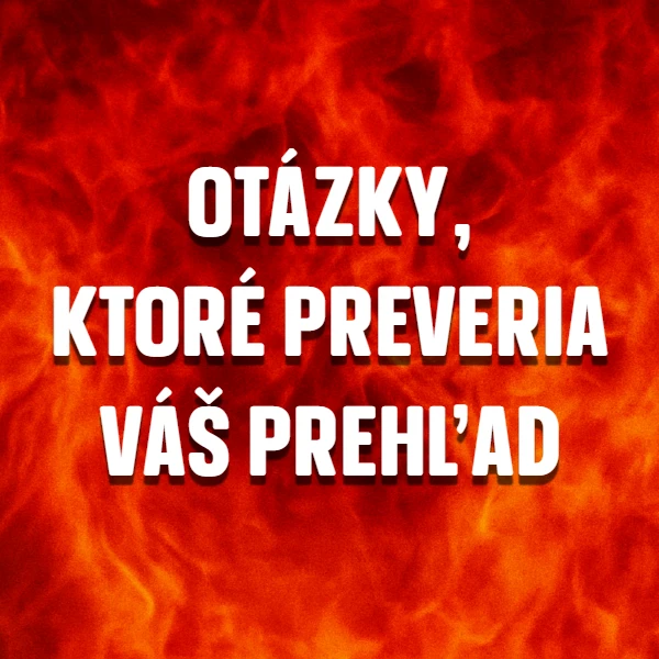 Všeobecný kvíz: Otázky, ktoré preveria váš prehľad #502 2 Všeobecný kvíz