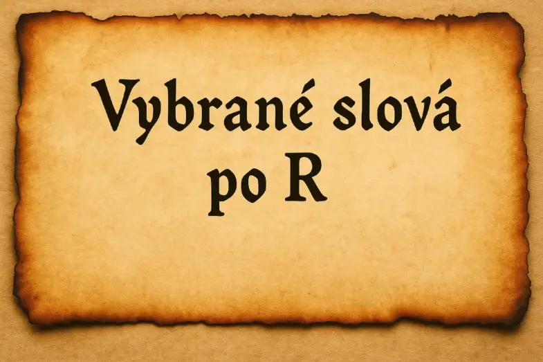TEST pravopisu: Prejdete diktátom s vybranými slovami po R? 5 diktát vybrané slová po R