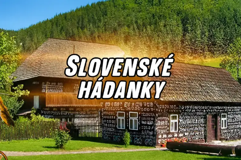 Dokážete rozlúštiť slovenské hádanky? Niektoré sú poriadne zákerné 11 slovenské hádanky